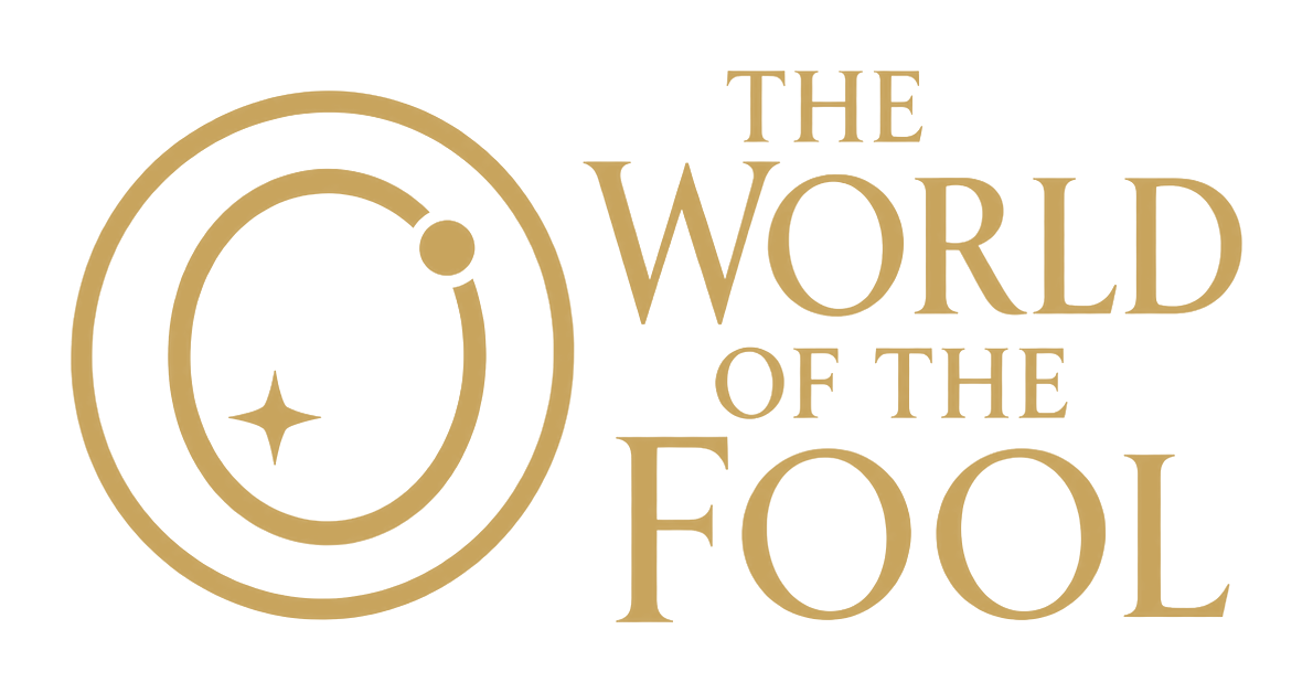 The World of the Fool